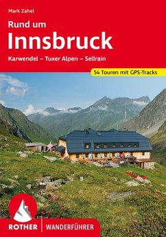 Rother Wanderführer Rund um Innsbruck von Bergverlag Rother